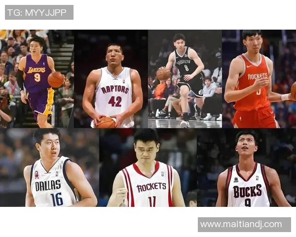中国篮球明星盘点:从姚明到易建联的辉煌历程与成就分析 中国篮球明星盘点:从姚明到易建联的辉煌历程与成就分析